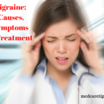 Migraine_ Causes, Symptoms & Treatment